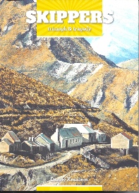 Front cover of Skippers: Triumph & Tragedy by Danny Knudson, with a painting of the Skippers settlement among the mountains